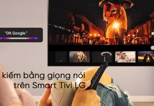 Cách tìm kiếm bằng giọng nói trên Smart Tivi LG