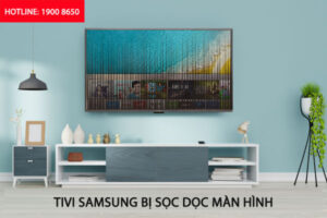 Cách khắc phục tivi Samsung bị sọc dọc màn hình