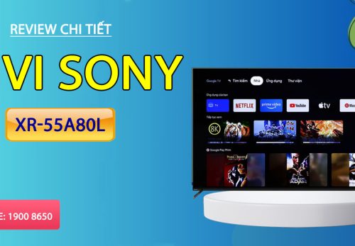 Review chi tiết tivi Sony XR-55A80L